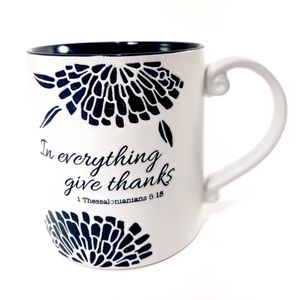 In Everything Give Thanks Coffee Tea Mug